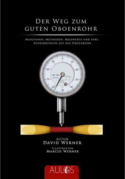 Книга "Der Weg zum guten Oboenrohr" David Werner